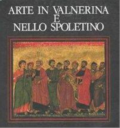 Arte in Valnerina e nello Spoletino