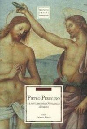 Pietro Perugino e il Santuario della Nunziatella a Foligno